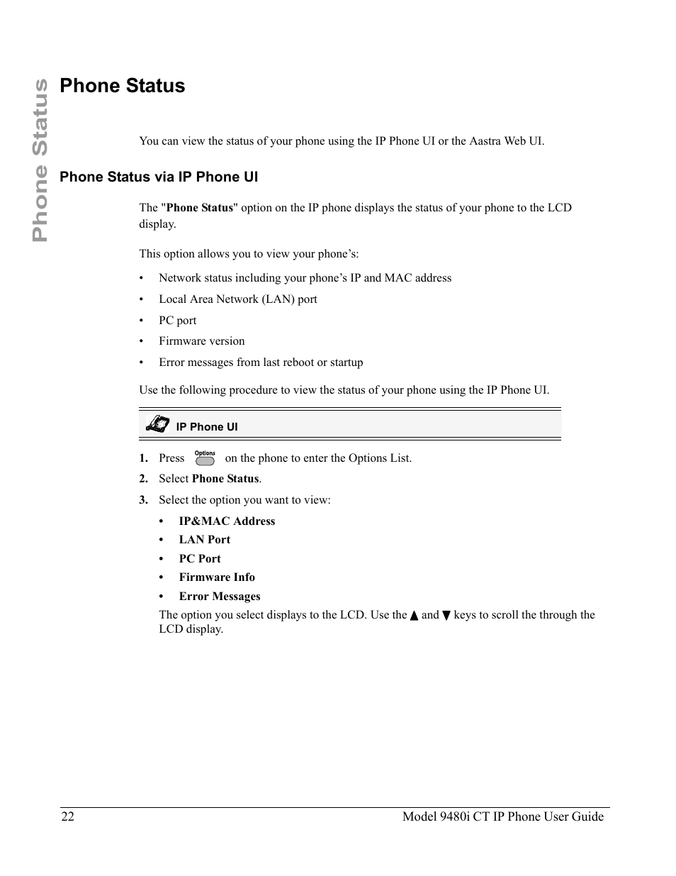 Phone status, Phone status via ip phone ui | Aastra Telecom 9480i CT User Manual | Page 32 / 290
