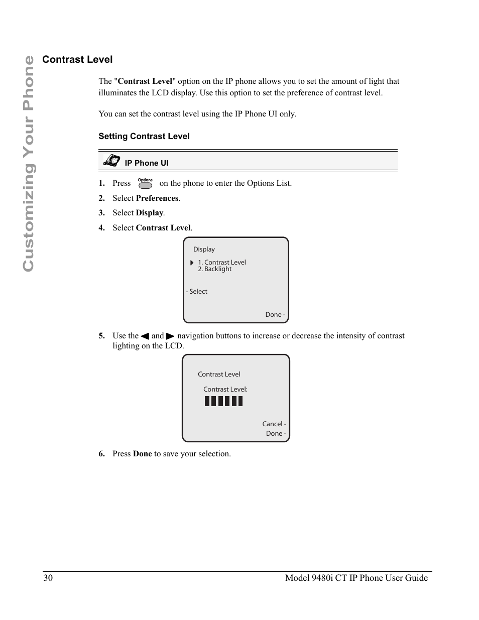 Contrast level, Setting contrast level, Customizing your phone | Aastra Telecom 9480i CT User Manual | Page 40 / 290