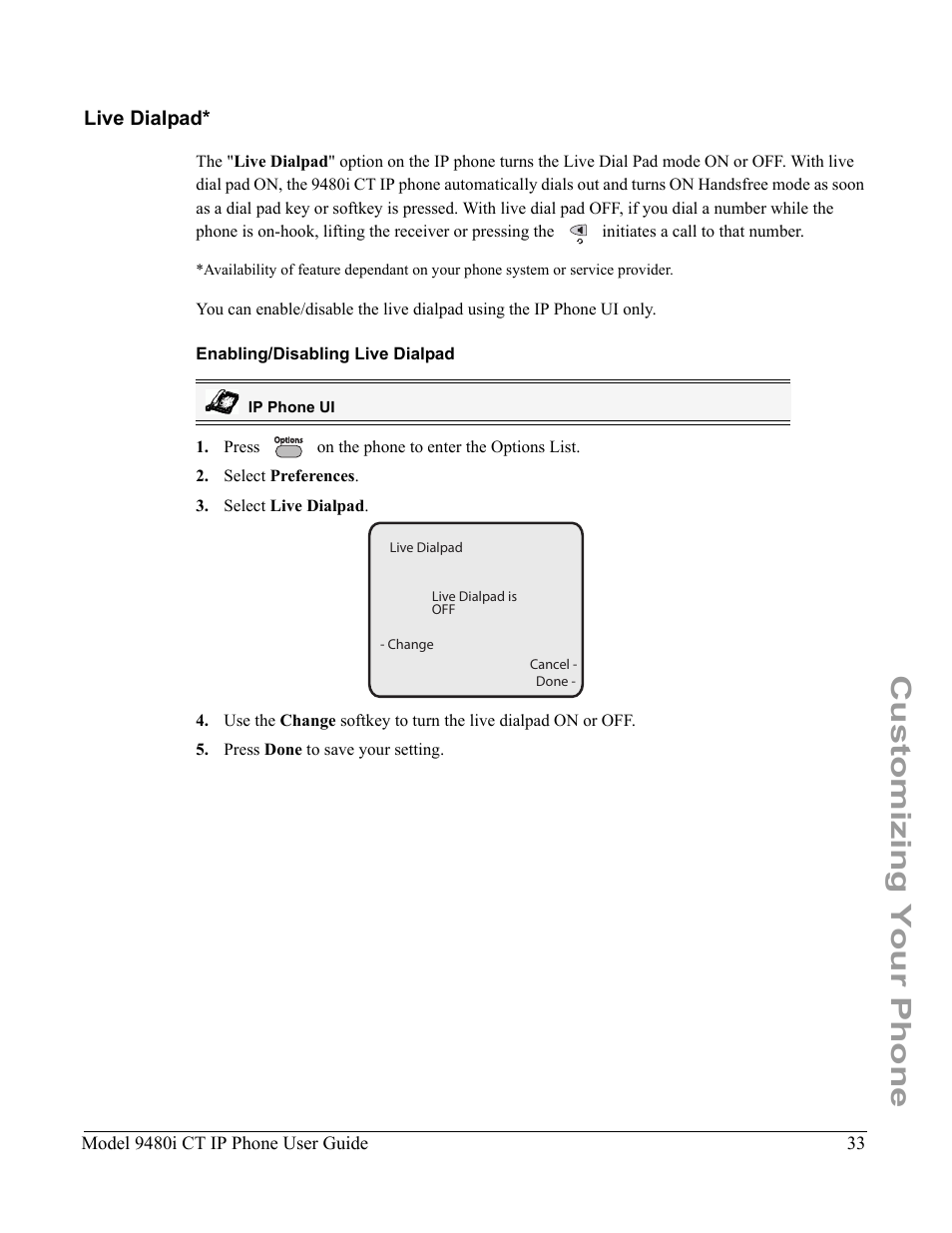 Live dialpad, Enabling/disabling live dialpad, Customizing your phone | Aastra Telecom 9480i CT User Manual | Page 43 / 290