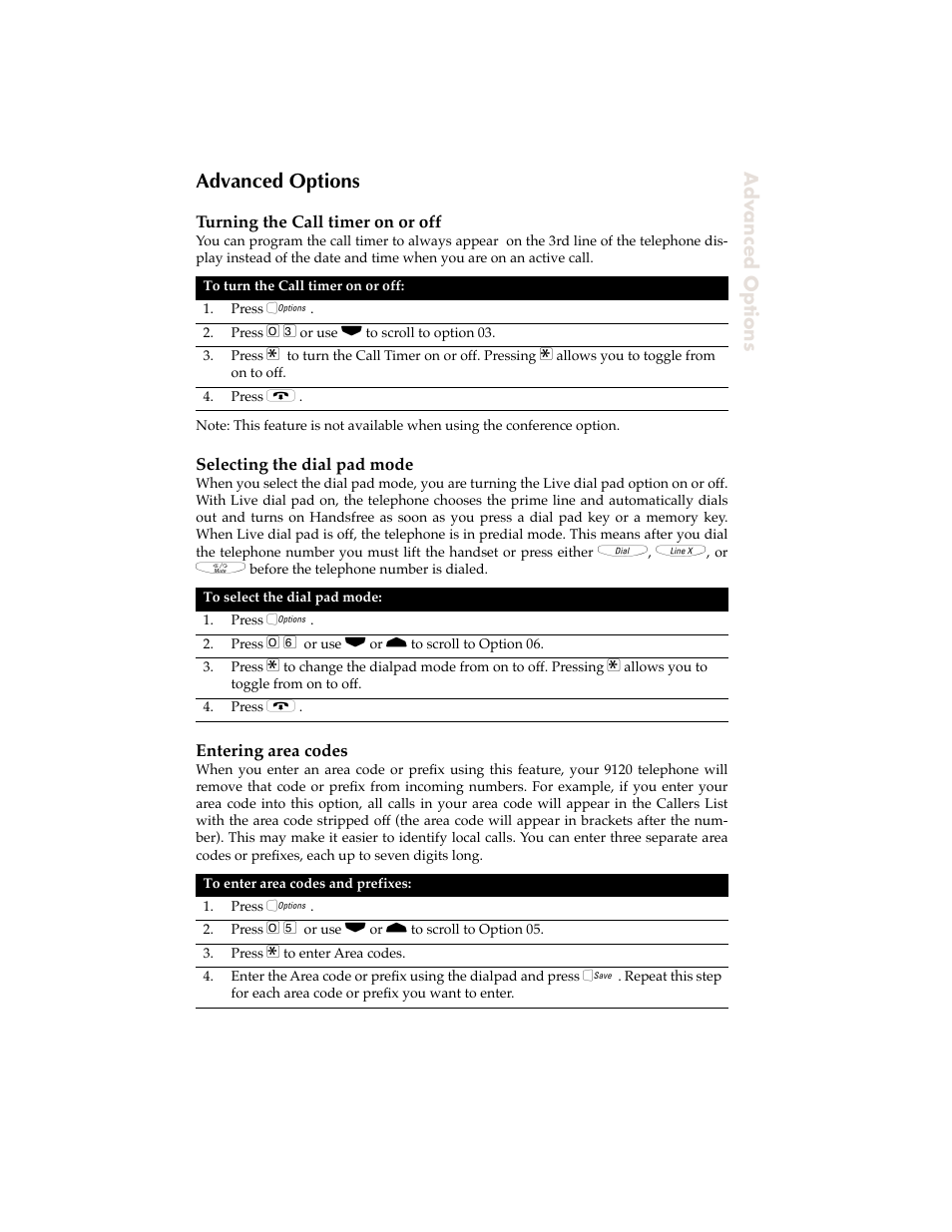 Advanced options, Turning the call timer on or off, Selecting the dial pad mode | Entering area codes | Aastra Telecom 9120 User Manual | Page 29 / 40
