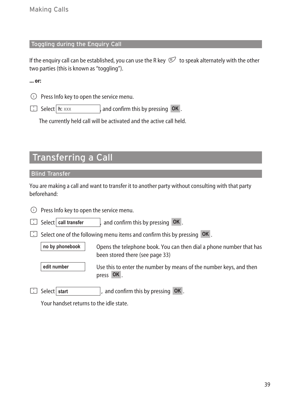 Toggling during the enquiry, Transferring a call, Blind transfer | Transferring a call ………………………………………………………………………39, Blind transfer …………………………………………………………………………39 | Aastra Telecom DECT 142 User Manual | Page 45 / 72