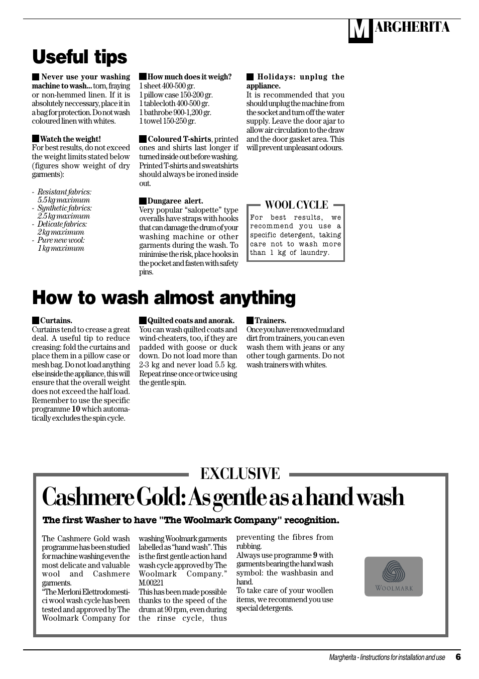 Cashmere gold: as gentle as a hand wash, Useful tips, How to wash almost anything | Exclusive, Argherita, Wool cycle | Ariston MARGHERITA A 1234 User Manual | Page 7 / 16