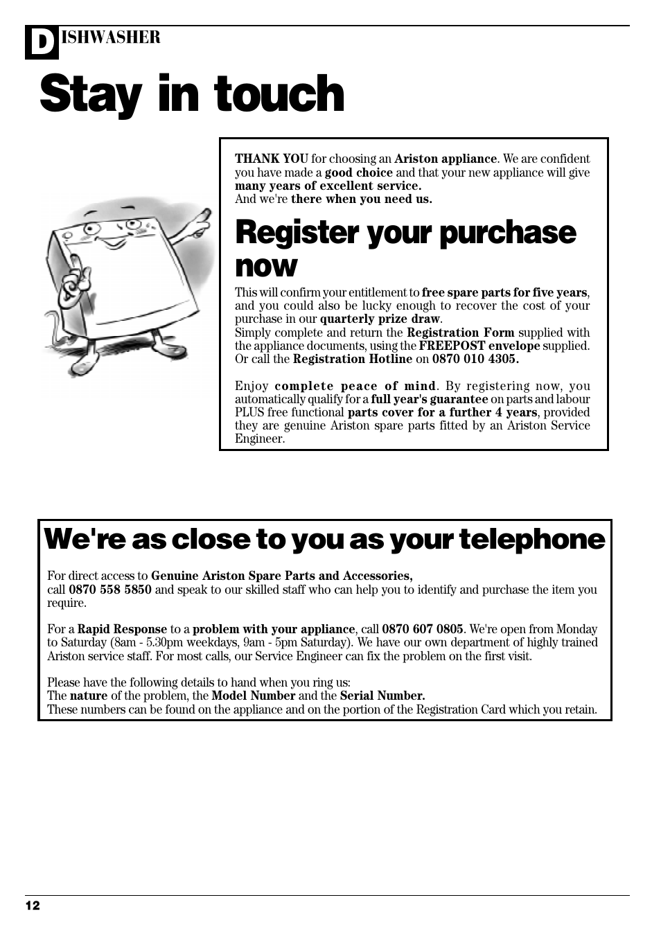 Stay in touch, Register your purchase now, We're as close to you as your telephone | Ariston AFA 370 User Manual | Page 14 / 16