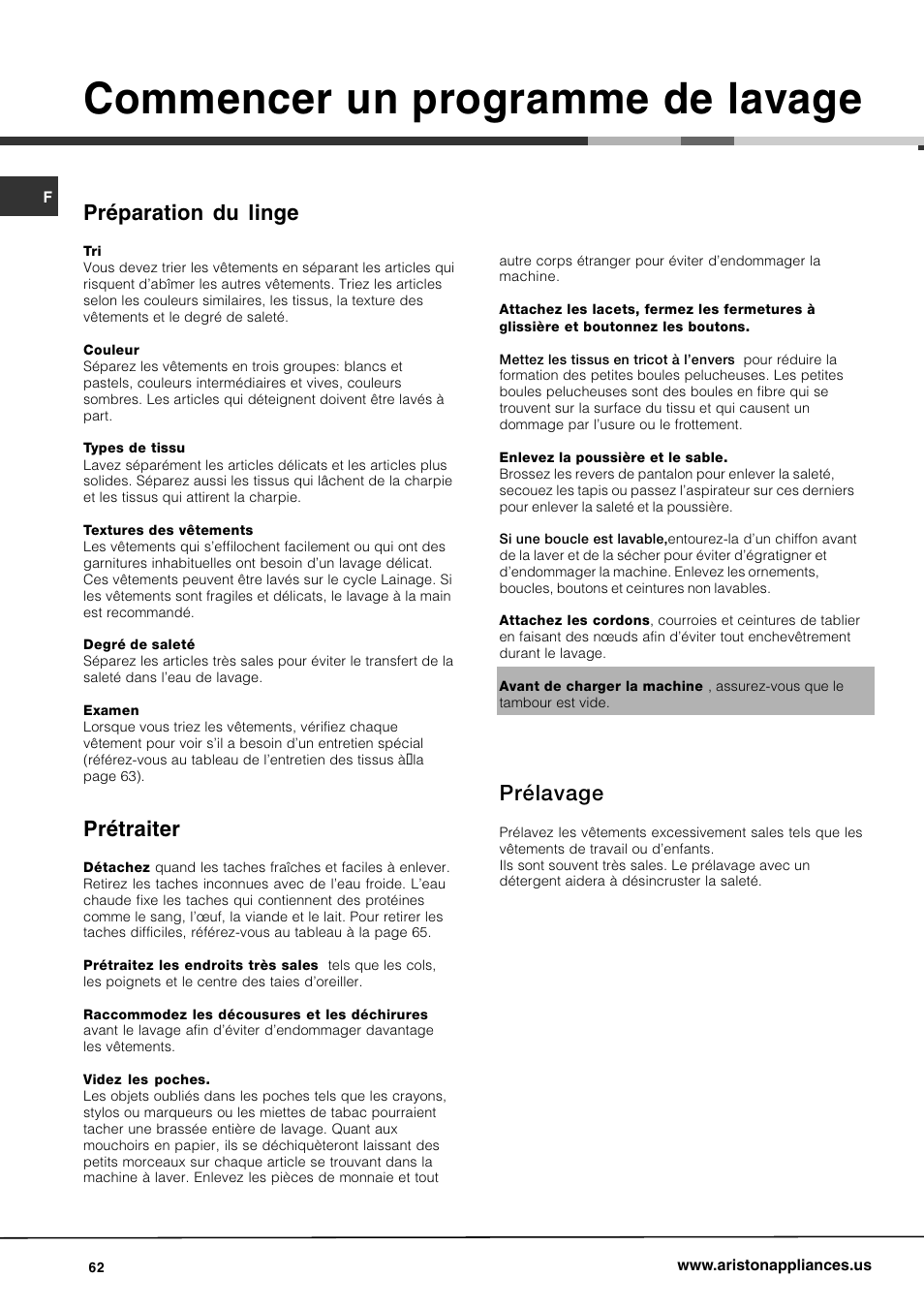 Commencer un programme de lavage, Prélavage, Préparation du linge | Prétraiter | Ariston AW 129 User Manual | Page 62 / 72