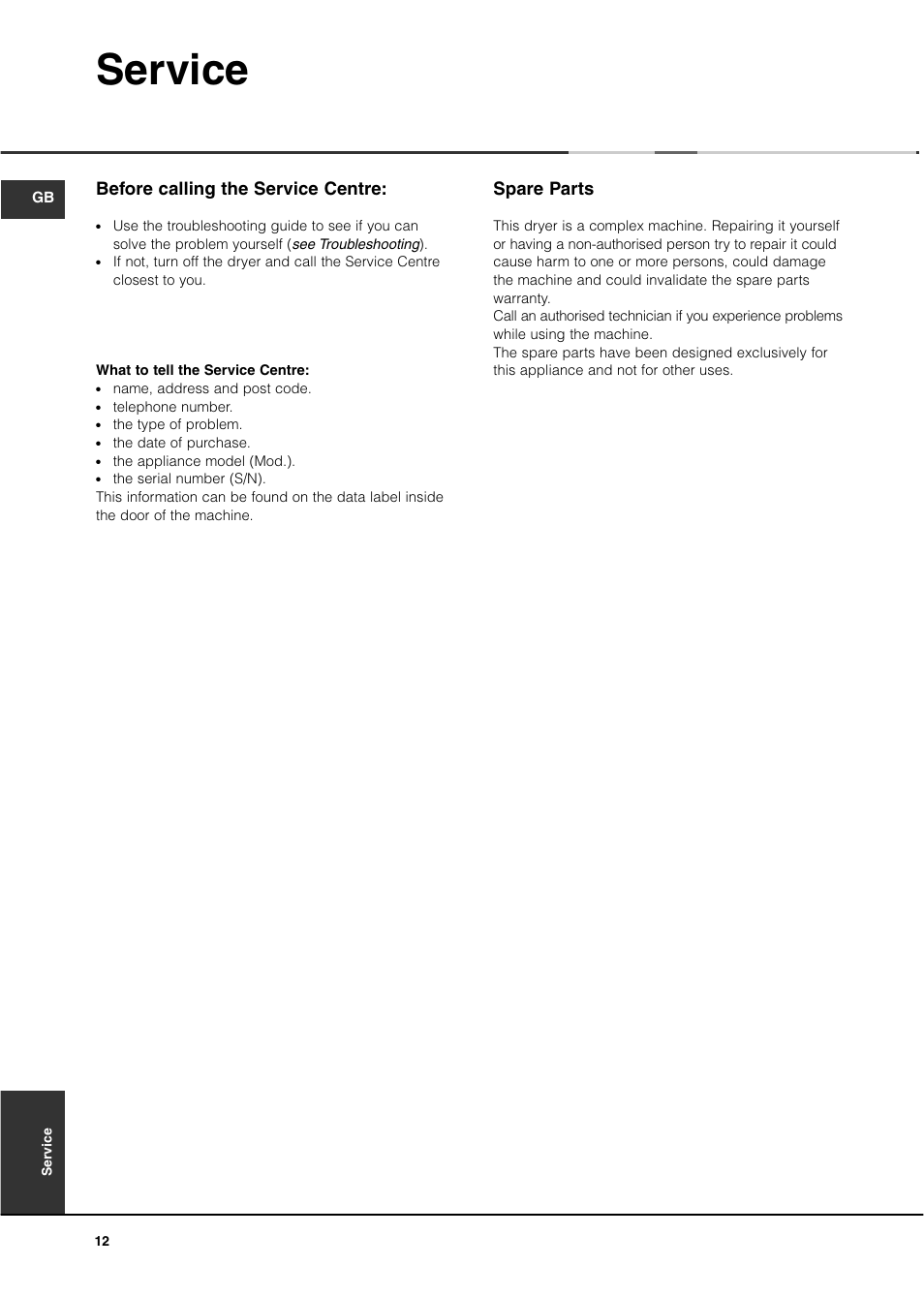 Service, Spare parts, Before calling the service centre | Ariston ASL70C User Manual | Page 12 / 84