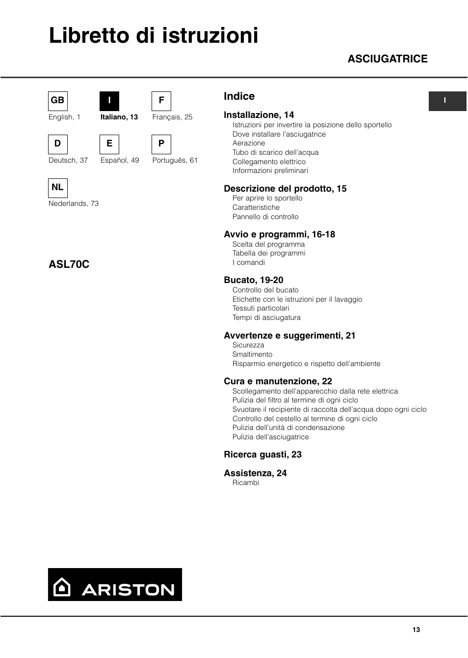 Libretto di istruzioni, Indice asciugatrice asl70c | Ariston ASL70C User Manual | Page 13 / 84