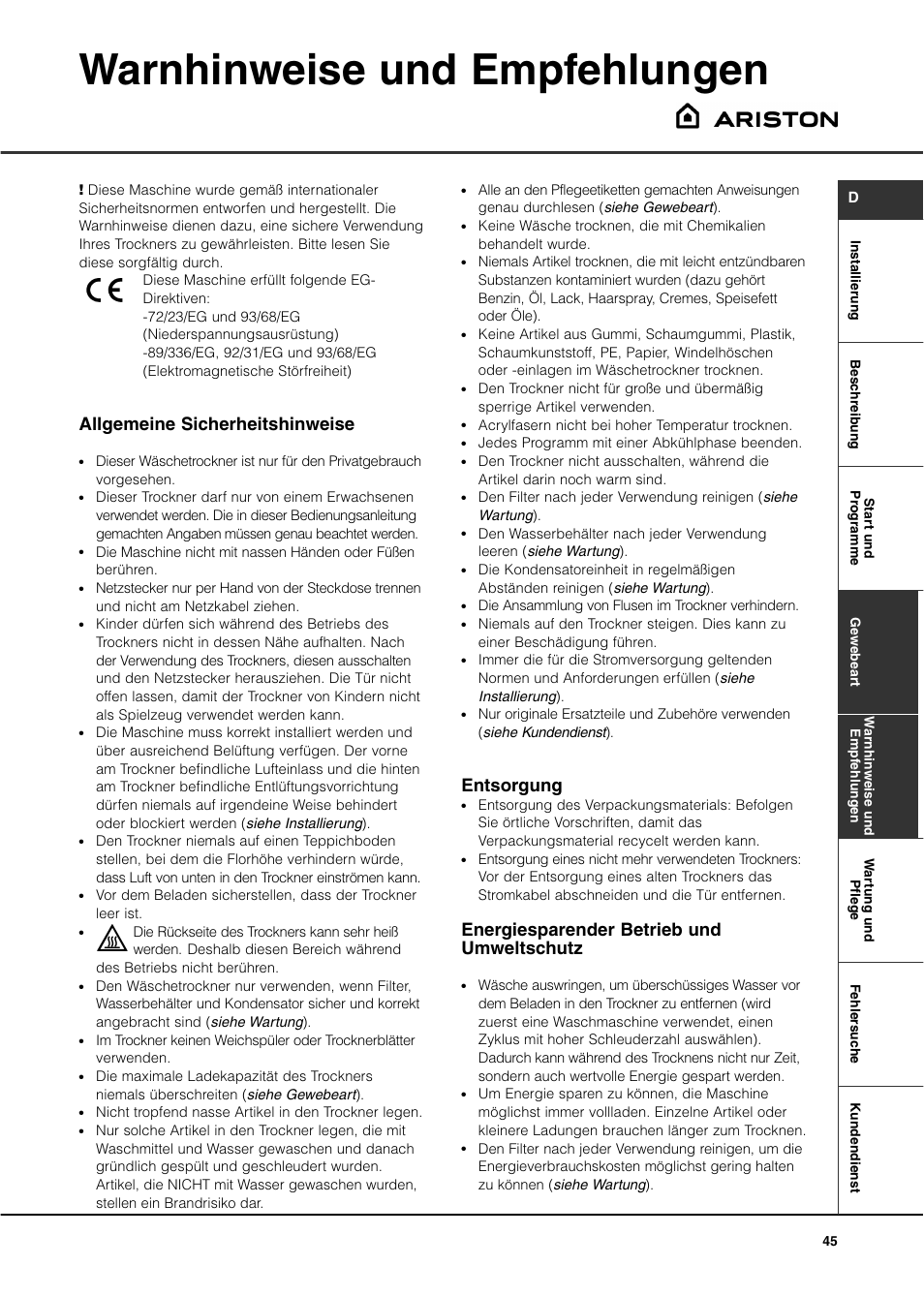 Warnhinweise und empfehlungen, Allgemeine sicherheitshinweise, Entsorgung | Energiesparender betrieb und umweltschutz | Ariston ASL70C User Manual | Page 45 / 84