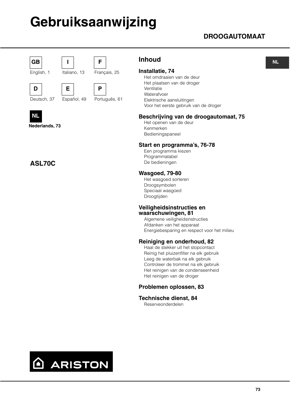 Gebruiksaanwijzing, Inhoud droogautomaat asl70c | Ariston ASL70C User Manual | Page 73 / 84