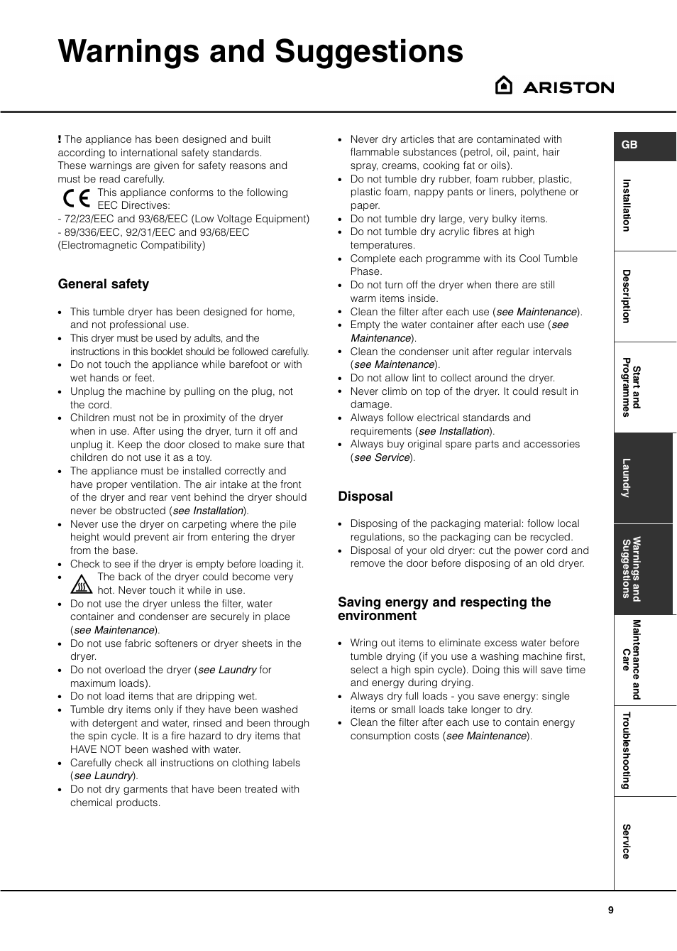 Warnings and suggestions, General safety, Disposal | Saving energy and respecting the environment | Ariston ASL70C User Manual | Page 9 / 84