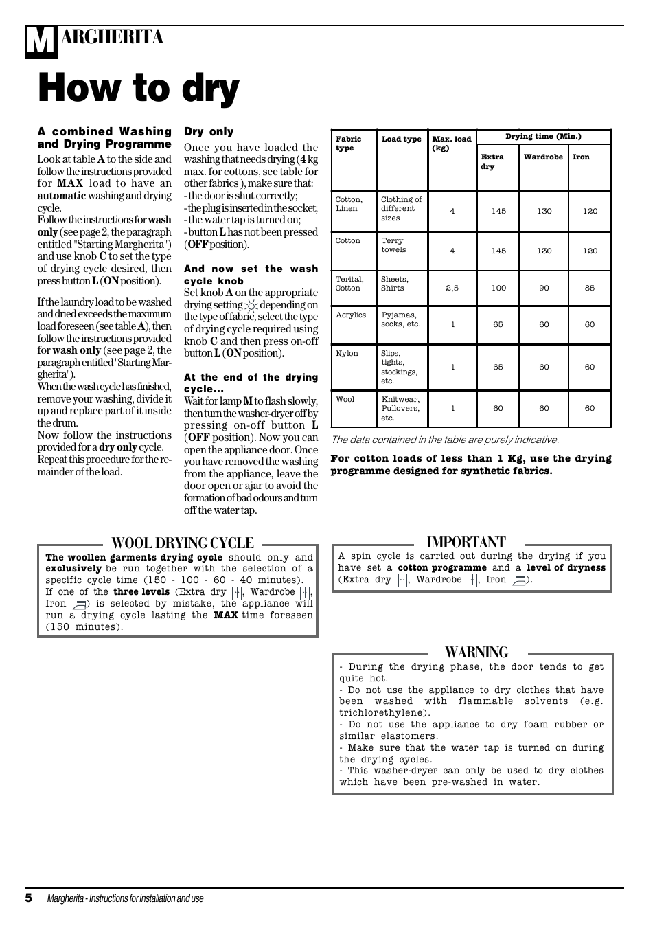 How to dry, Argherita, Warning | Important, Wool drying cycle | Ariston MARGHERITA ALD 12 S User Manual | Page 6 / 20