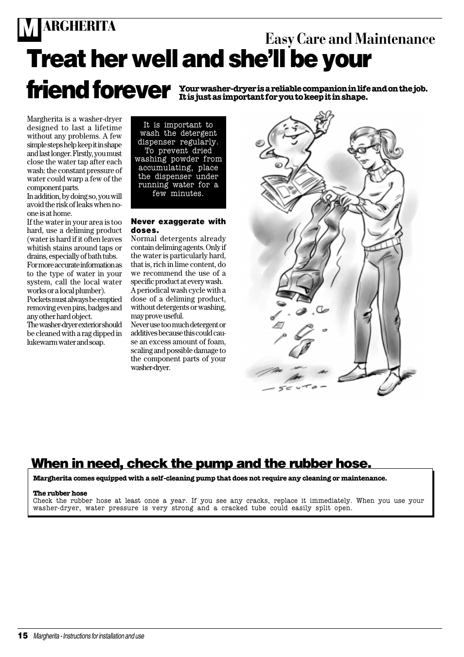Treat her well and shell be your friend forever, Easy care and maintenance, Argherita | When in need, check the pump and the rubber hose | Ariston CDE 12x User Manual | Page 16 / 20