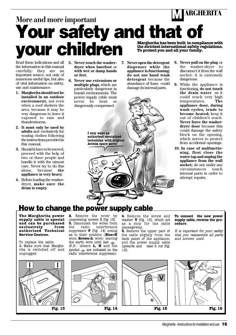 Your safety and that of your children, More and more important, How to change the power supply cable | Argherita, Nl f | Ariston CDE 12x User Manual | Page 17 / 20