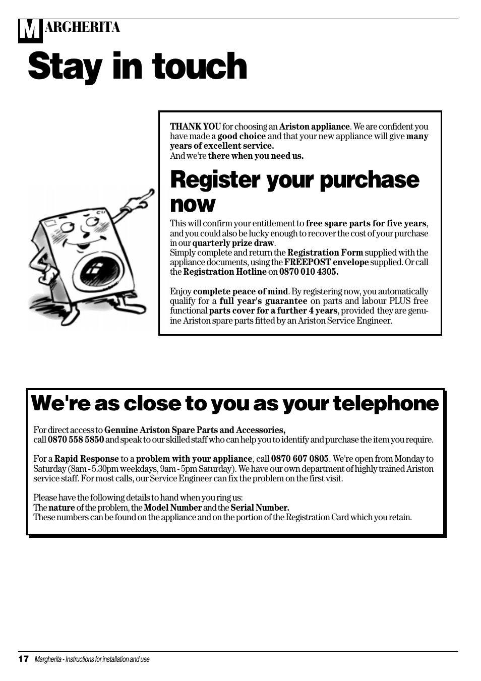 Stay in touch, Register your purchase now, We're as close to you as your telephone | Ariston CDE 12x User Manual | Page 18 / 20