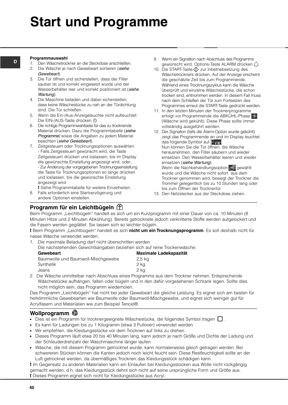 Start und programme, Programm für ein leichtbügeln, Wollprogramm | Ariston ASD70CX User Manual | Page 40 / 84