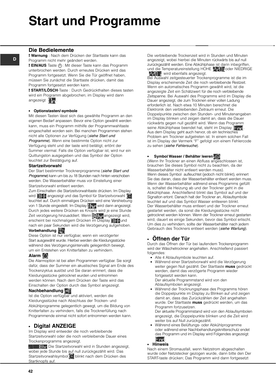 Start und programme, Öffnen der tür, Digital anzeige | Die bedielemente | Ariston ASD70CX User Manual | Page 42 / 84