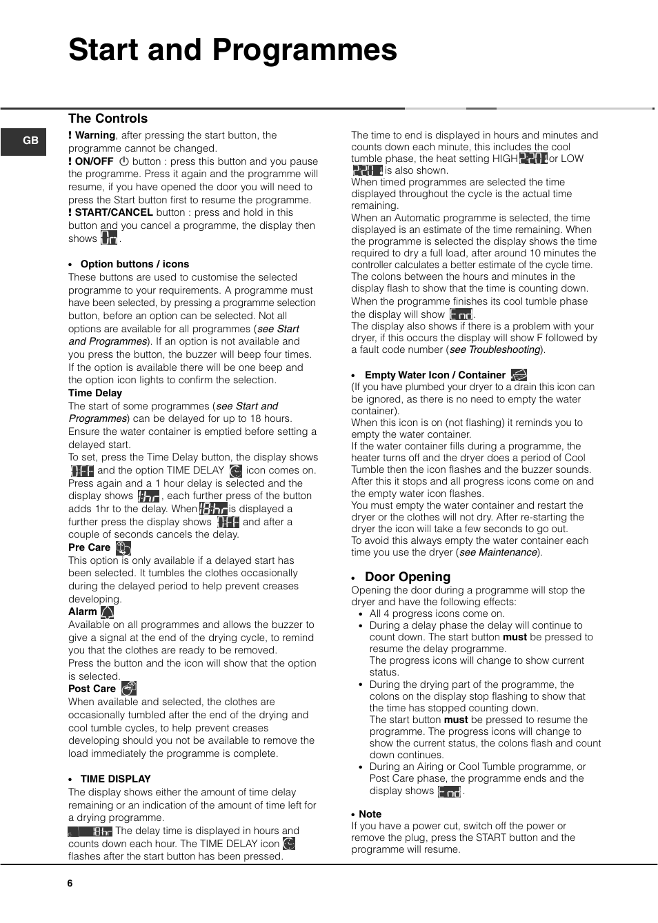 Start and programmes, Door opening, The controls | Ariston ASD70CX User Manual | Page 6 / 84