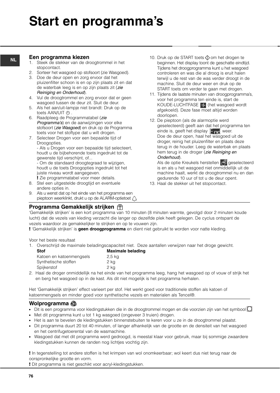 Start en programma’s, Een programma kiezen, Programma gemakkelijk strijken | Wolprogramma | Ariston ASD70CX User Manual | Page 76 / 84