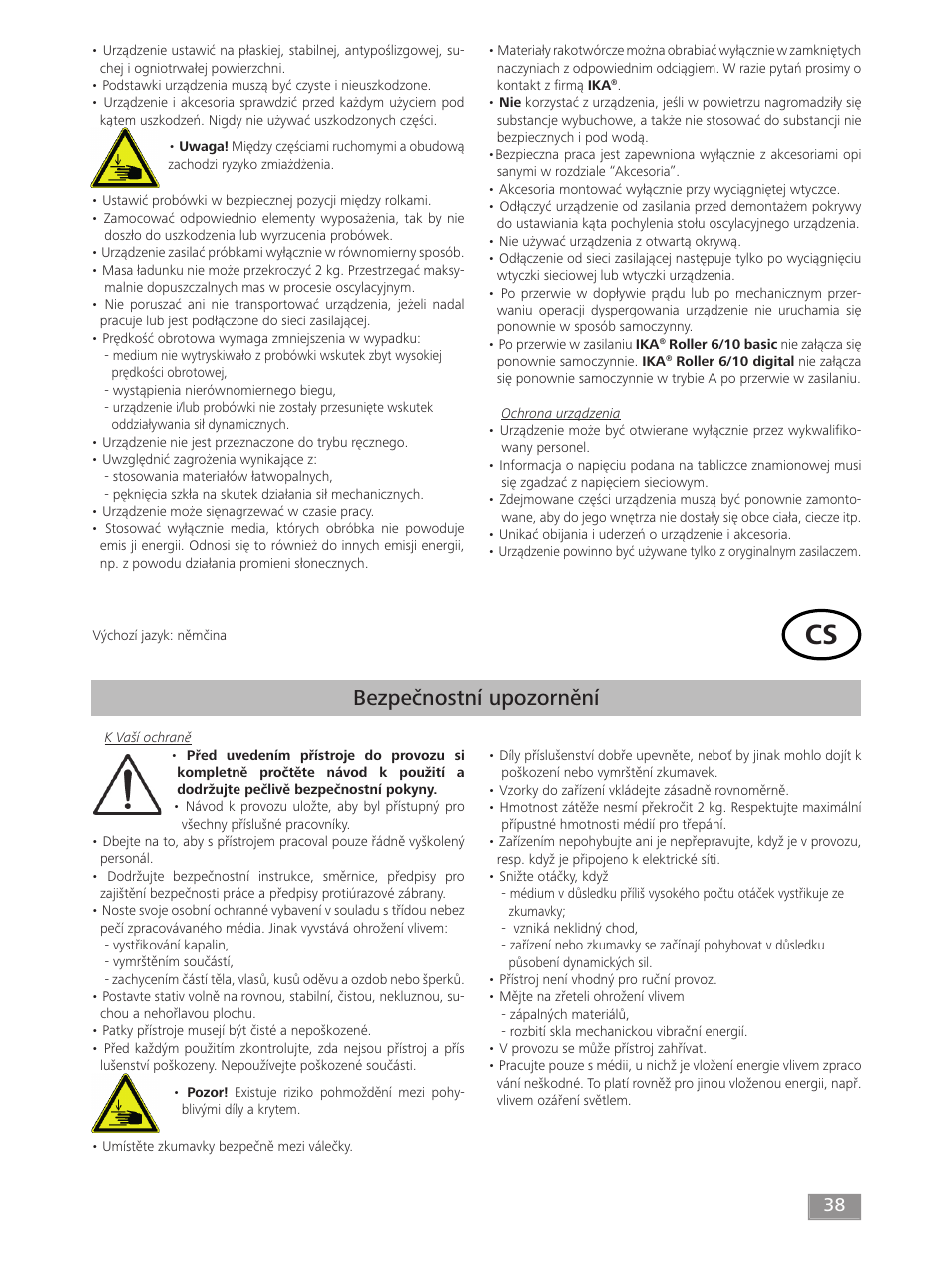 Bezpečnostní upozornění | IKA ROLLER 10 digital User Manual | Page 38 / 48