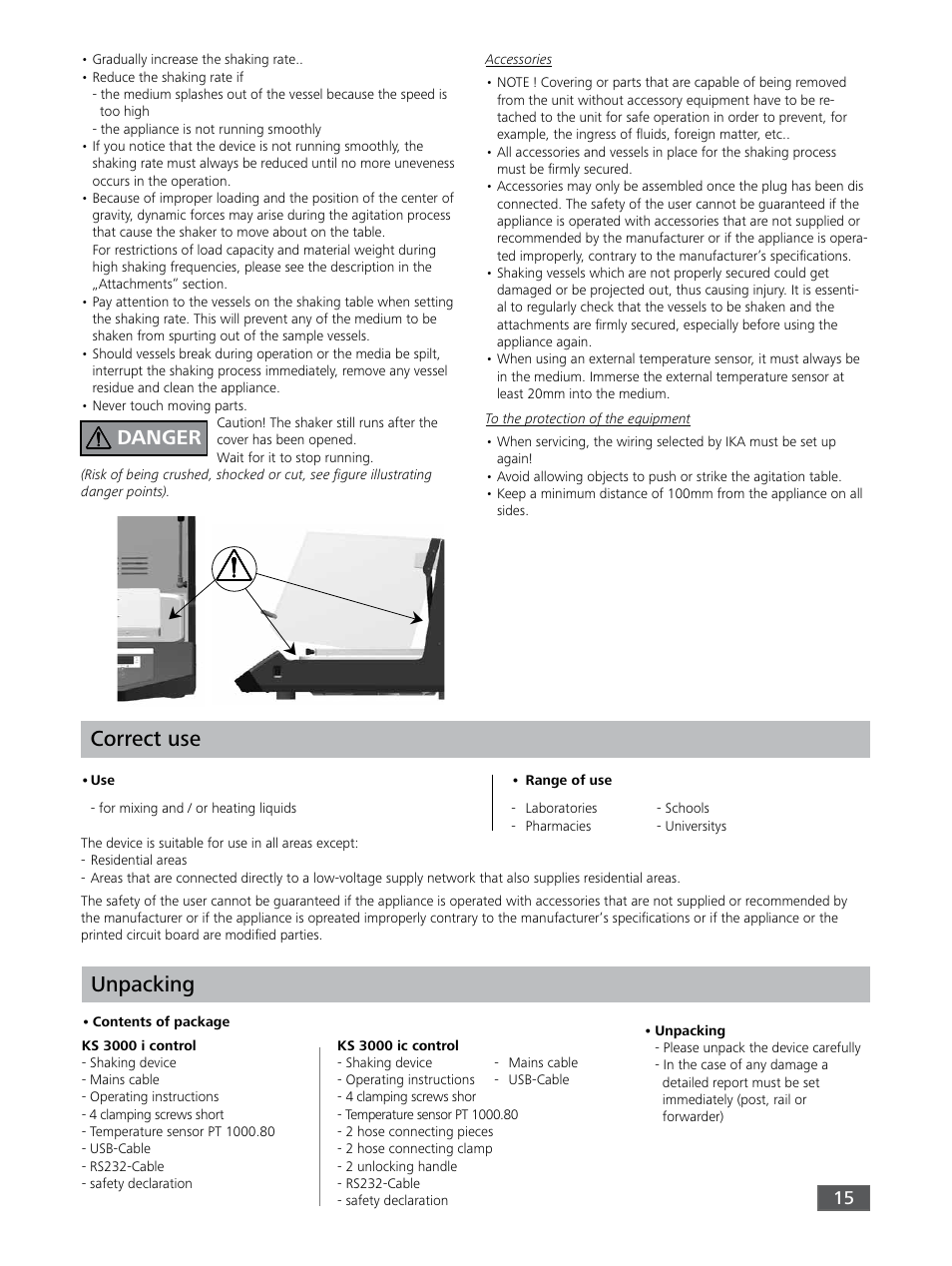 Unpacking, Correct use, Danger | IKA KS 3000 ic control User Manual | Page 15 / 76