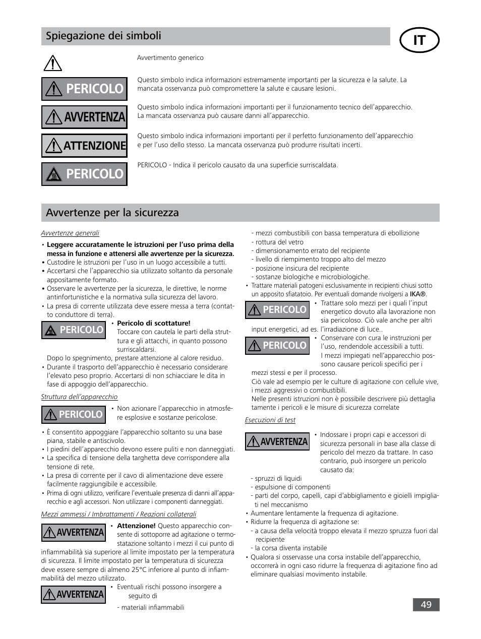 Pericolo, Avvertenza, Attenzione | Spiegazione dei simboli, Avvertenze per la sicurezza | IKA KS 3000 ic control User Manual | Page 49 / 76