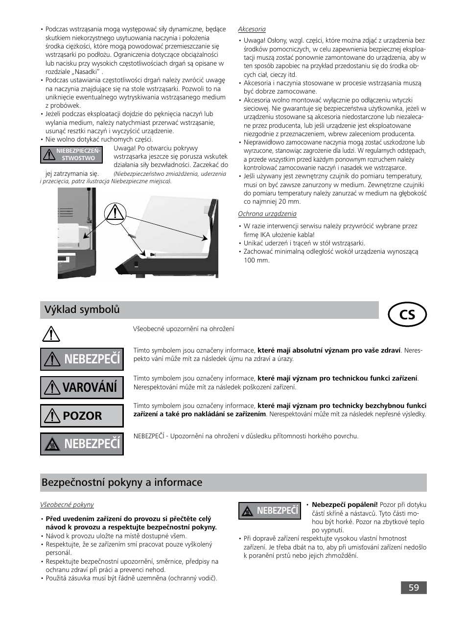 Nebezpečí, Varování, Pozor | Výklad symbolů, Bezpečnostní pokyny a informace | IKA KS 3000 ic control User Manual | Page 59 / 76