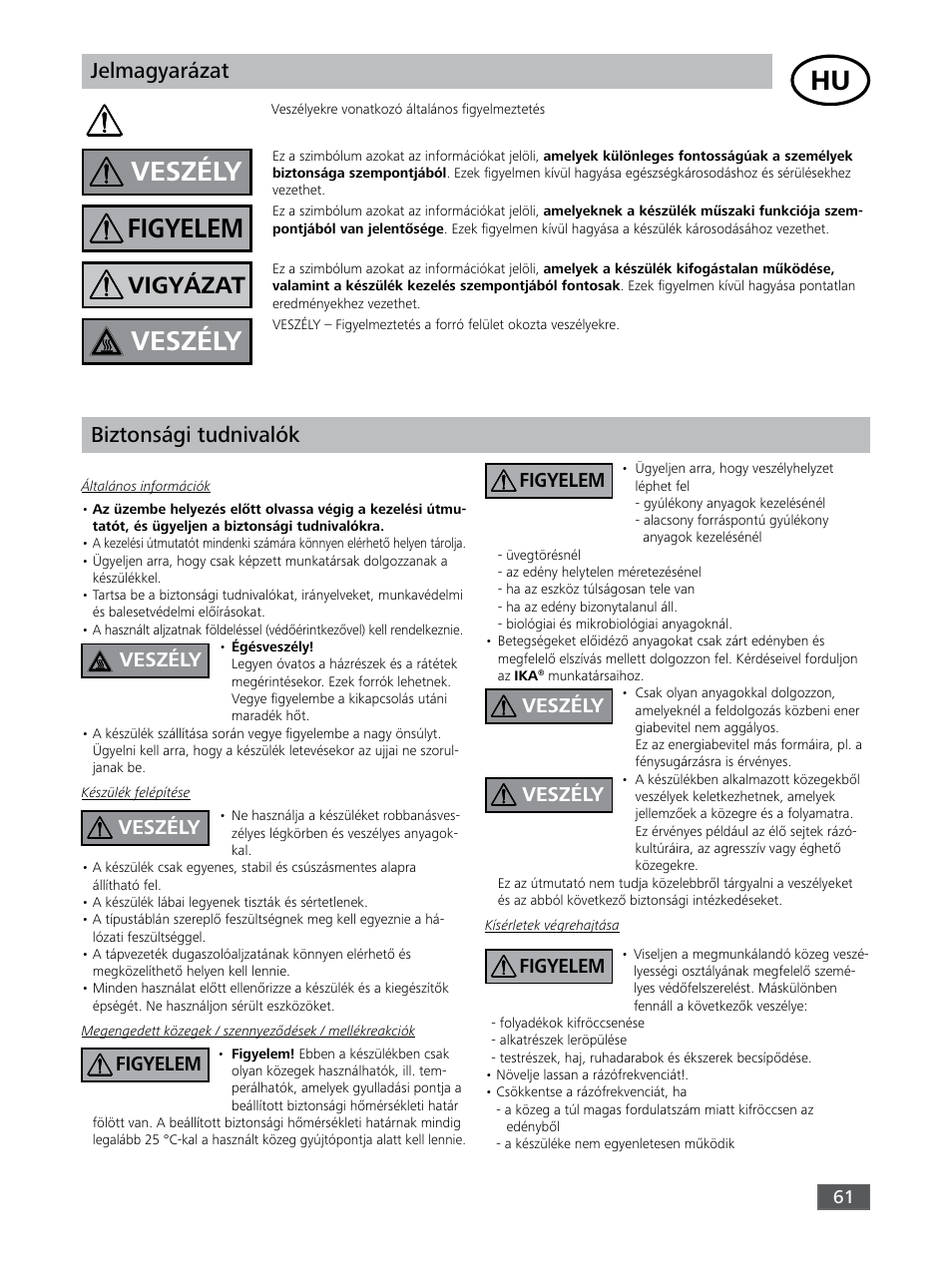 Veszély, Figyelem, Vigyázat | Jelmagyarázat, Biztonsági tudnivalók, Figyelem veszély veszély, Veszély figyelem | IKA KS 3000 ic control User Manual | Page 61 / 76