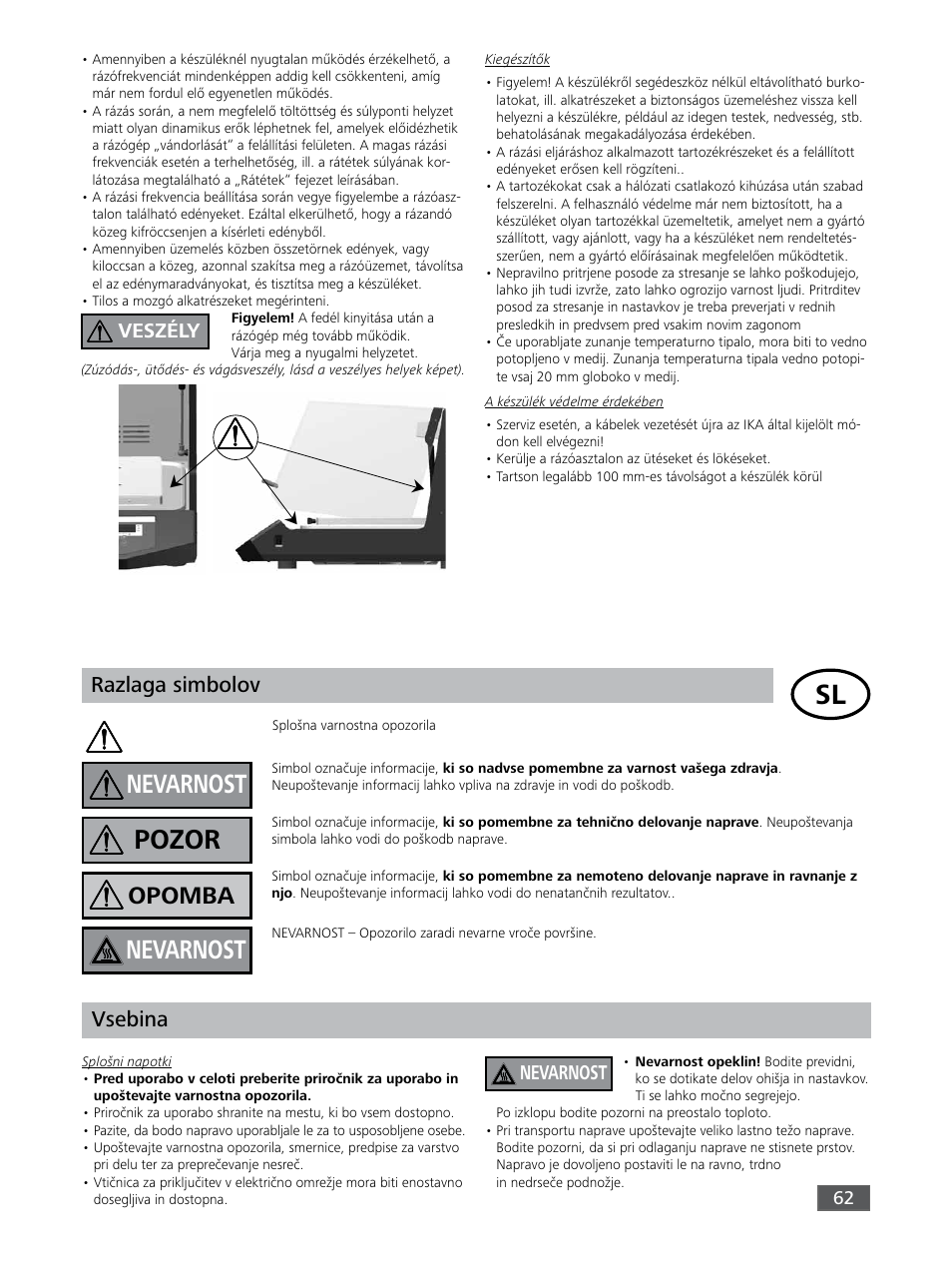 Pozor, Nevarnost, Opomba | Razlaga simbolov, Vsebina, Veszély | IKA KS 3000 ic control User Manual | Page 62 / 76