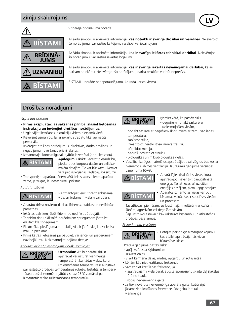 Bīstami, Uzmanību brīdinā- jums, Zīmju skaidrojums | Drošības norādījumi, Brīdinā- jums brīdinā- jums, Brīdinā- jums | IKA KS 3000 ic control User Manual | Page 67 / 76