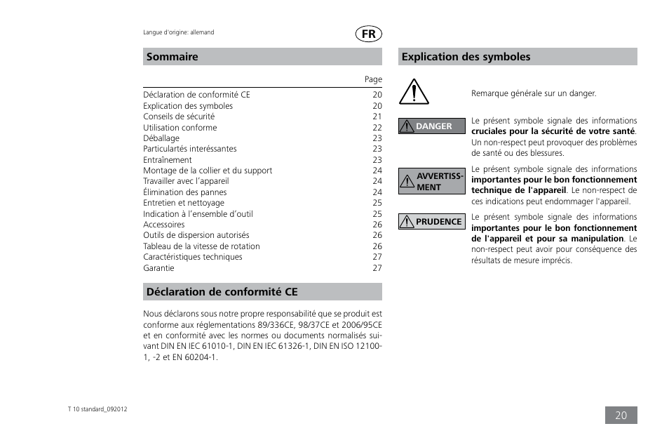 Sommaire, Déclaration de conformité ce, Explication des symboles | IKA T 10 standard ULTRA-TURRAX User Manual | Page 20 / 68