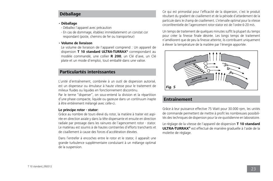 Déballage, Particulartés interéssantes, Entraînement | IKA T 10 standard ULTRA-TURRAX User Manual | Page 23 / 68