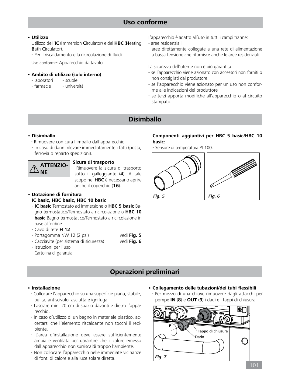 Disimballo, Operazioni preliminari, Uso conforme | IKA HBC 10 baisc User Manual | Page 101 / 168