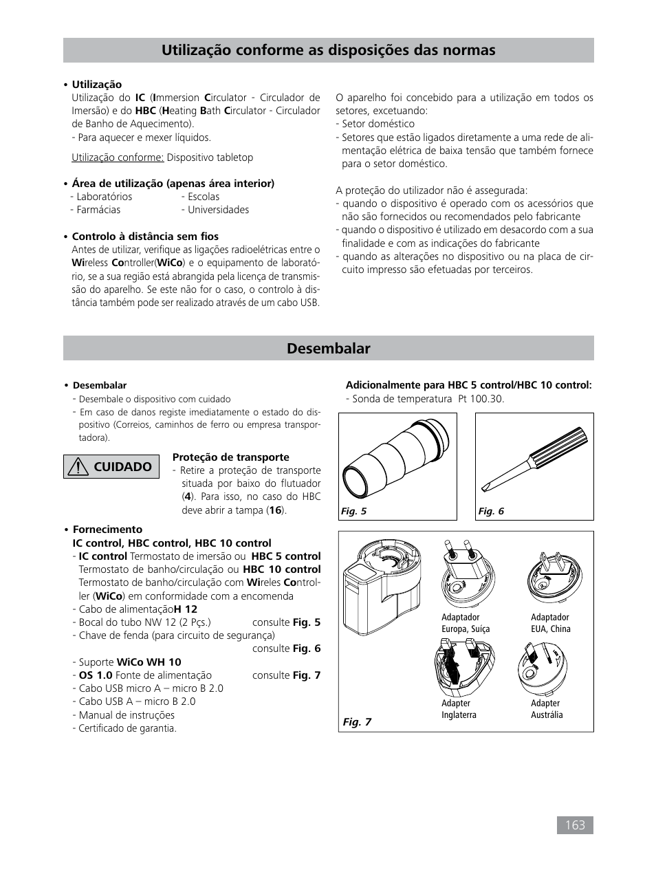 Desembalar, Utilização conforme as disposições das normas | IKA HBC 10 control User Manual | Page 163 / 232