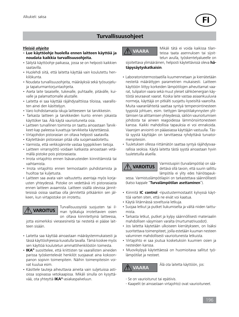 Turvallisuusohjeet | IKA HBC 10 control User Manual | Page 196 / 232