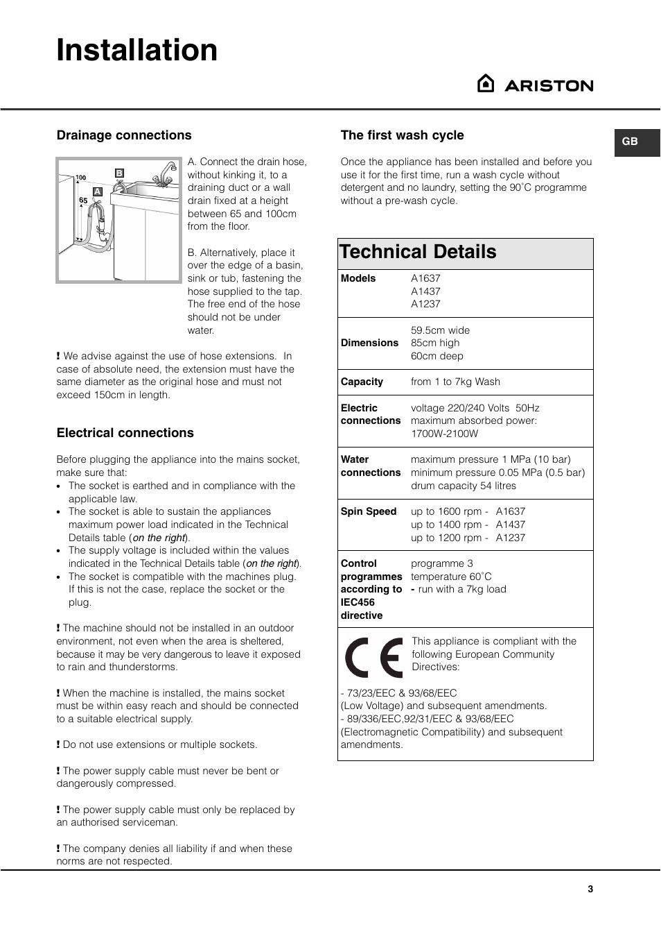 Installation, Technical details, The first wash cycle | Drainage connections, Electrical connections | Ariston A1437 User Manual | Page 3 / 12