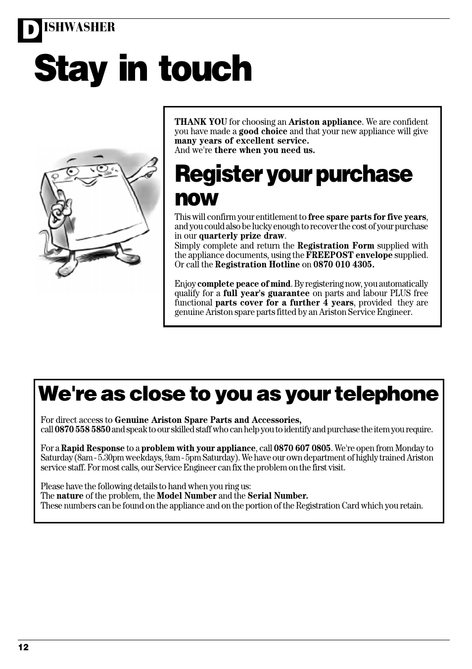 Stay in touch, Register your purchase now, We're as close to you as your telephone | Ariston LI 68 DUO User Manual | Page 14 / 16