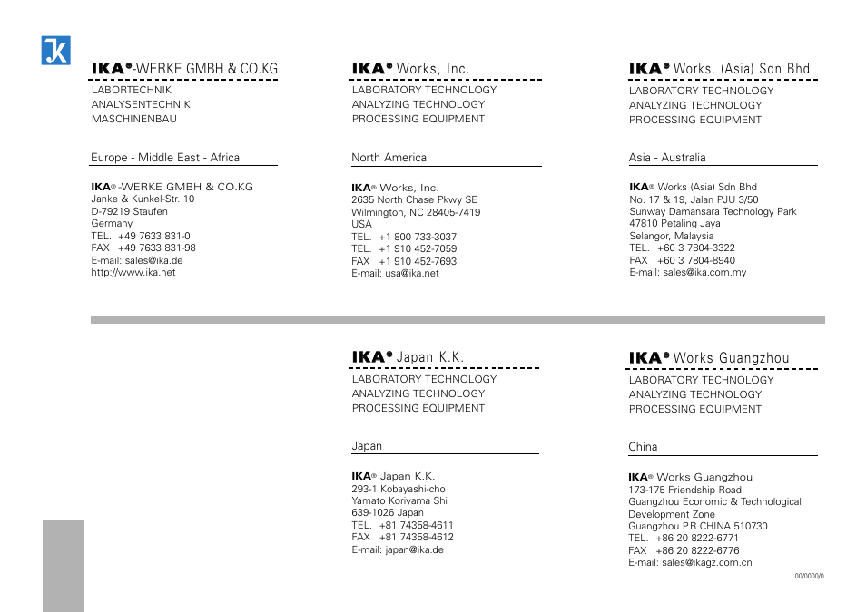 Iik ka a, Werke gmbh & co.kg, Ii k ka a | Works, inc, Works, (asia) sdn bhd, Works guangzhou, Japan k.k | IKA KS 130 control User Manual | Page 56 / 56