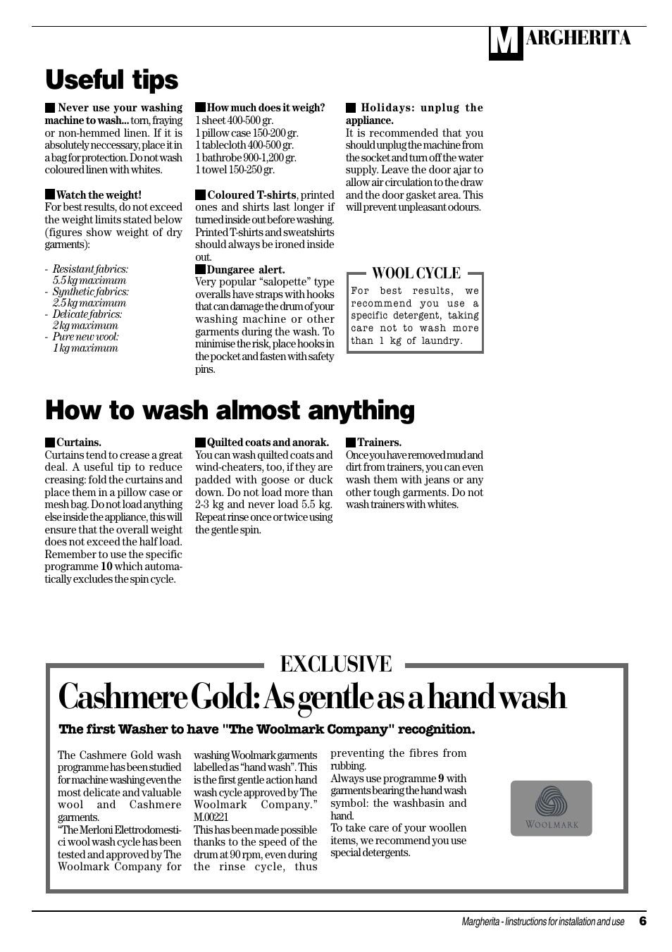 Cashmere gold: as gentle as a hand wash, Useful tips, How to wash almost anything | Exclusive, Argherita, Wool cycle | Ariston MARGHERITA A 1635 User Manual | Page 7 / 16