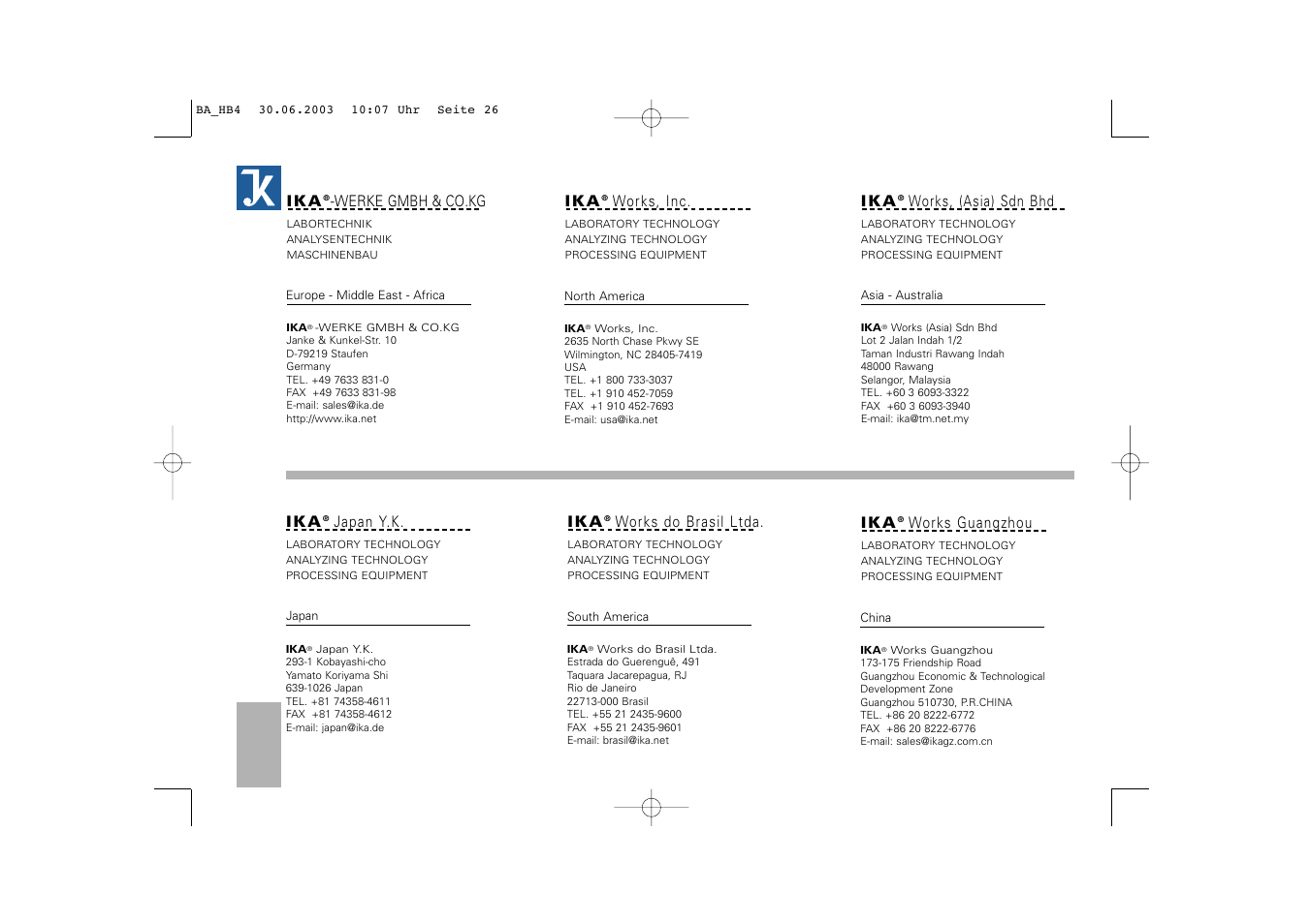 I k a, Werke gmbh & co.kg, Works, inc | Works, (asia) sdn bhd, Works do brasil ltda, Works guangzhou, Japan y.k | IKA HB 4 basic User Manual | Page 26 / 26