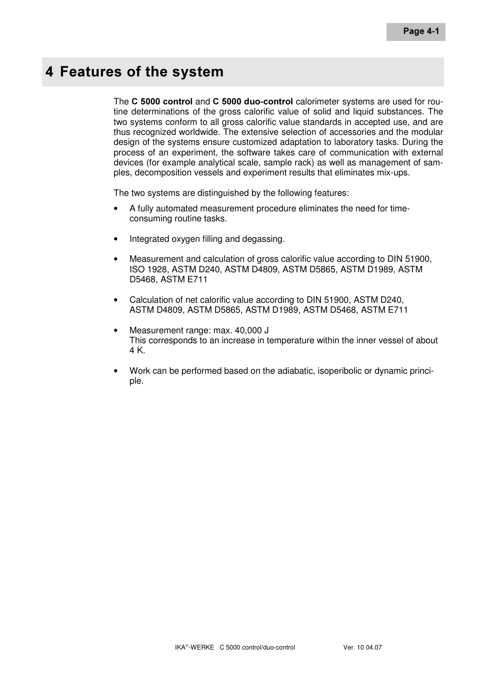 Hdwxuhv ri wkh v\vwhp | IKA C 5000 control Package 2/12 User Manual | Page 17 / 128