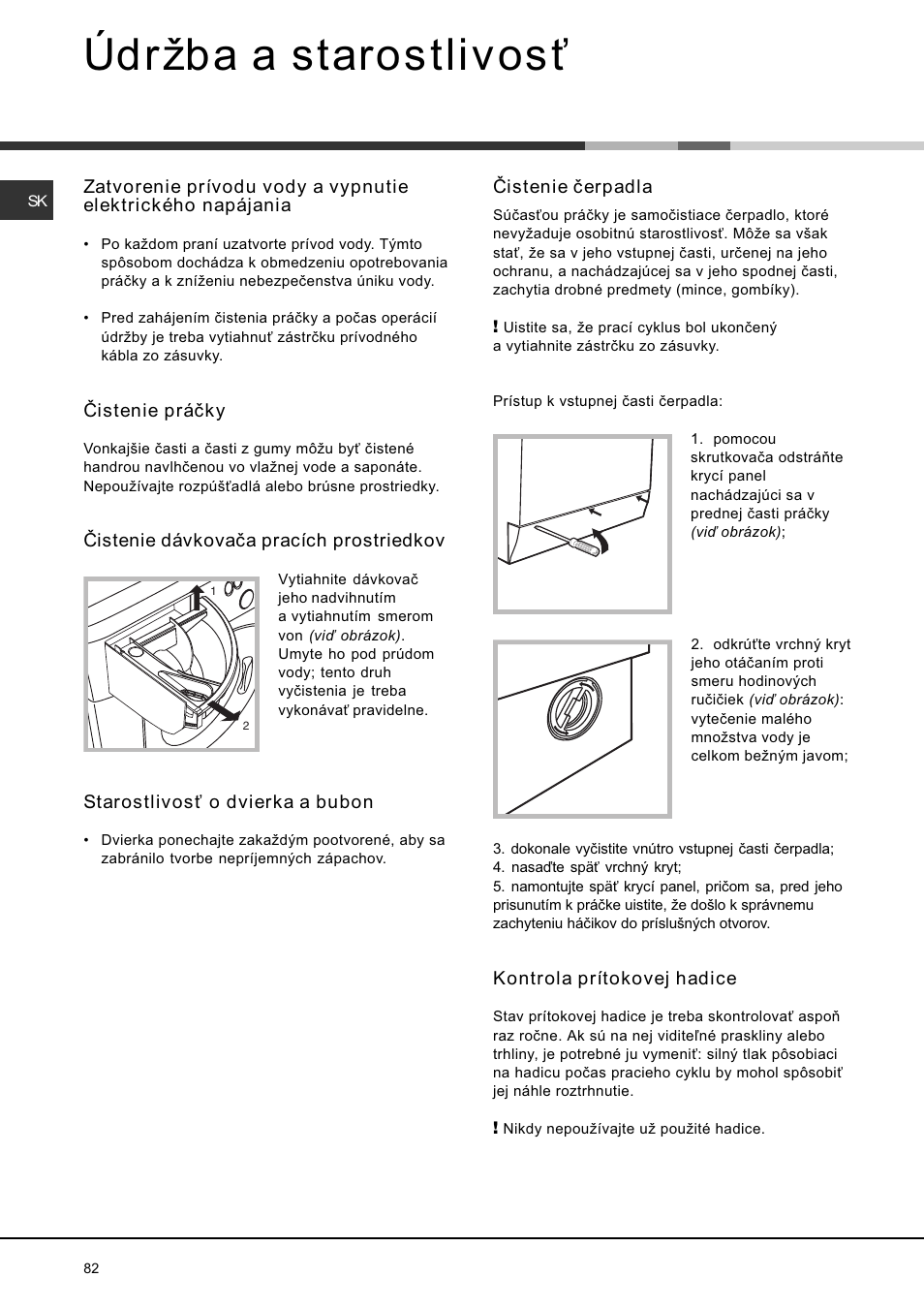 Údrba a starostlivos | Ariston AVSD 109 User Manual | Page 82 / 84