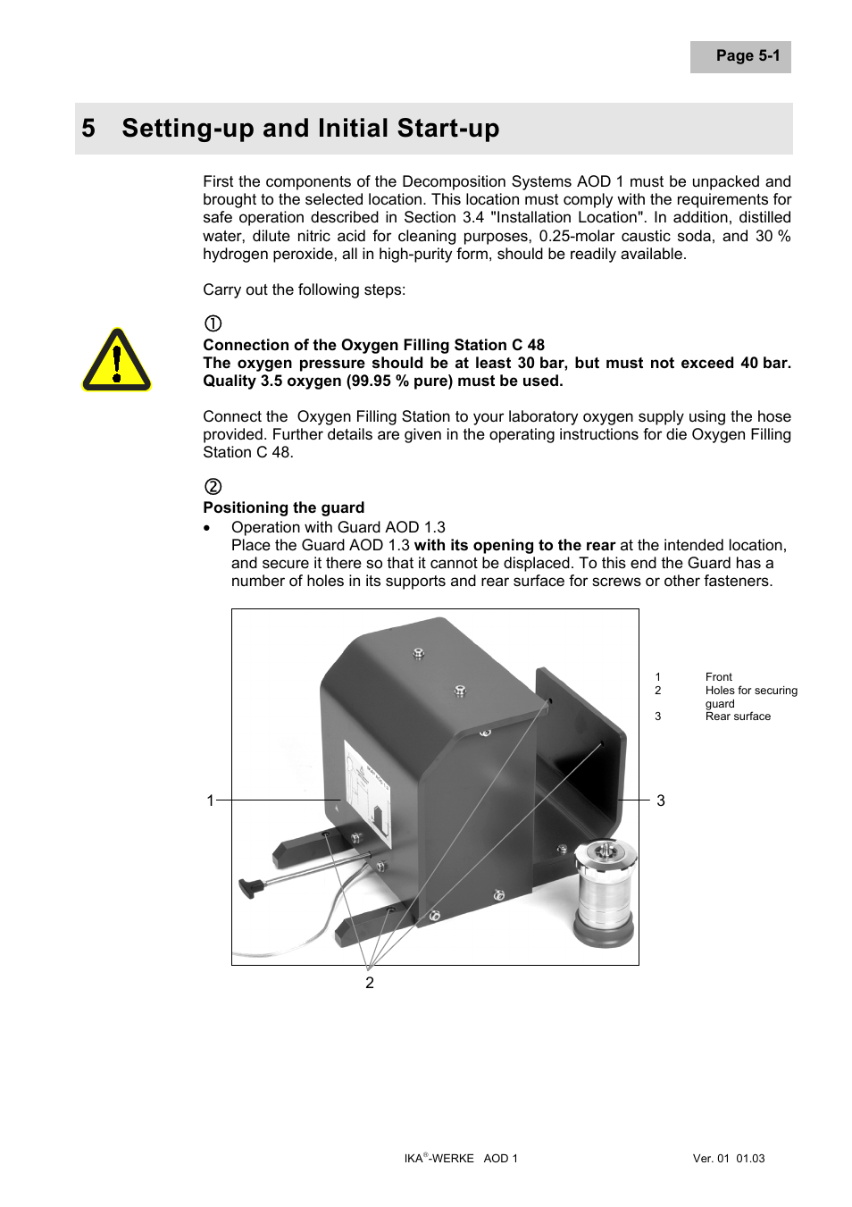 Setting-up and initial start-up, Connection of the oxygen filling station c 48, Positioning the guard | Setting-up and initial start-up -1, 5 setting-up and initial start-up | IKA AOD 1 User Manual | Page 52 / 142
