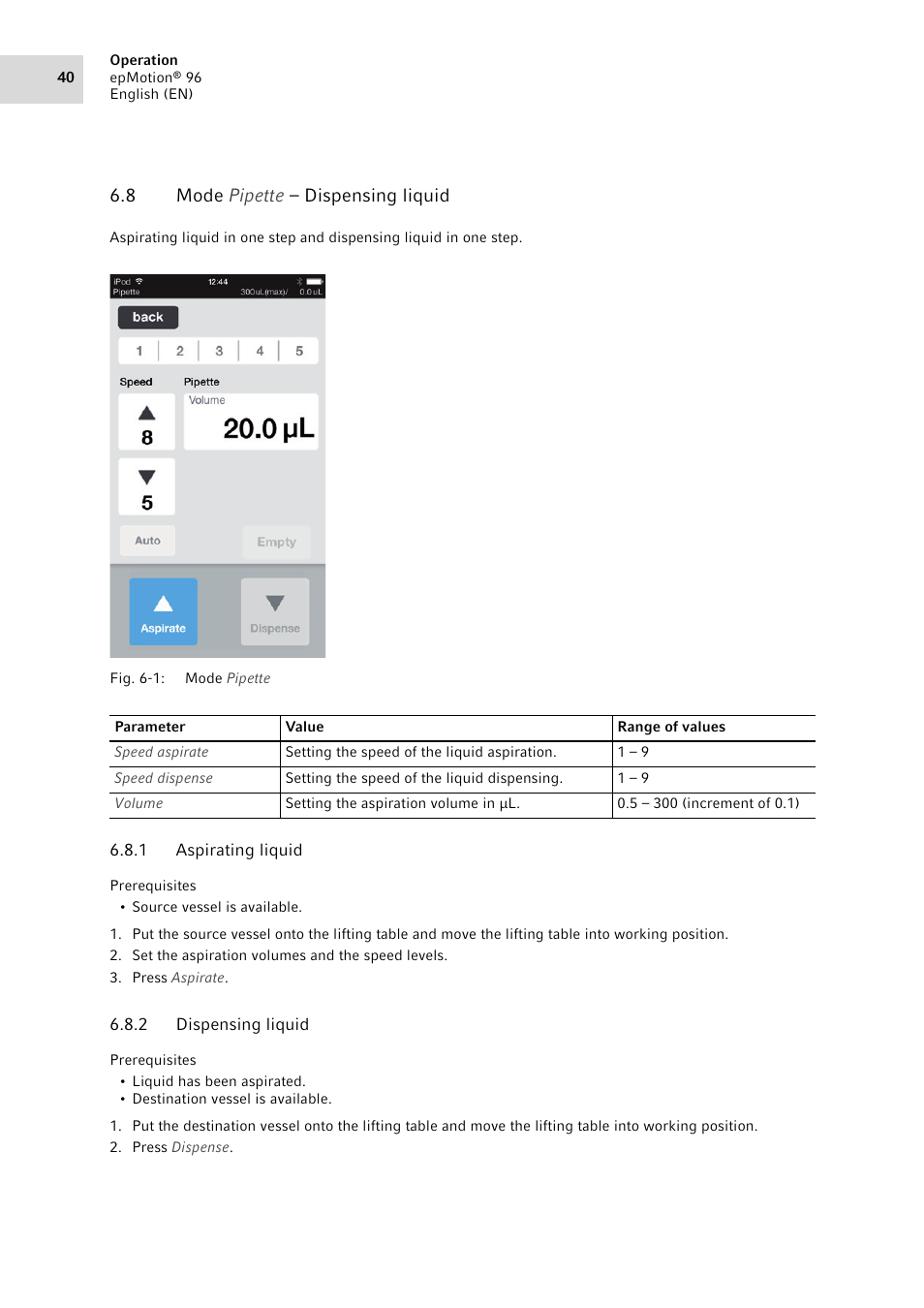 8 mode pipette – dispensing liquid, 1 aspirating liquid, 2 dispensing liquid | Mode pipette – dispensing liquid 6.8.1, Aspirating liquid, Dispensing liquid | Eppendorf epMotion 96 User Manual | Page 40 / 76