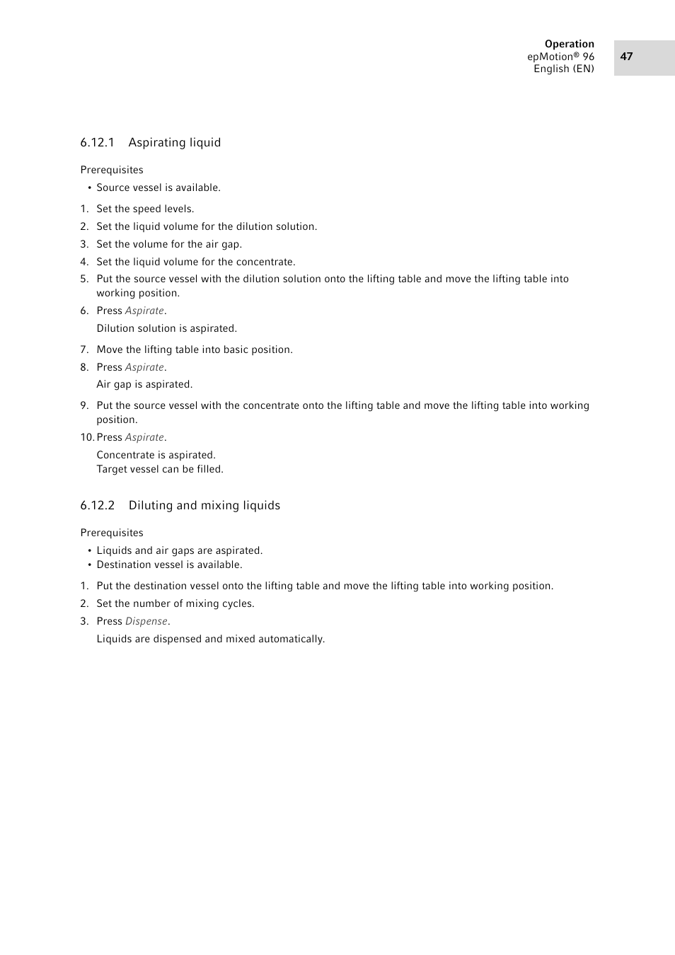 1 aspirating liquid, 2 diluting and mixing liquids, Aspirating liquid | Diluting and mixing liquids | Eppendorf epMotion 96 User Manual | Page 47 / 76