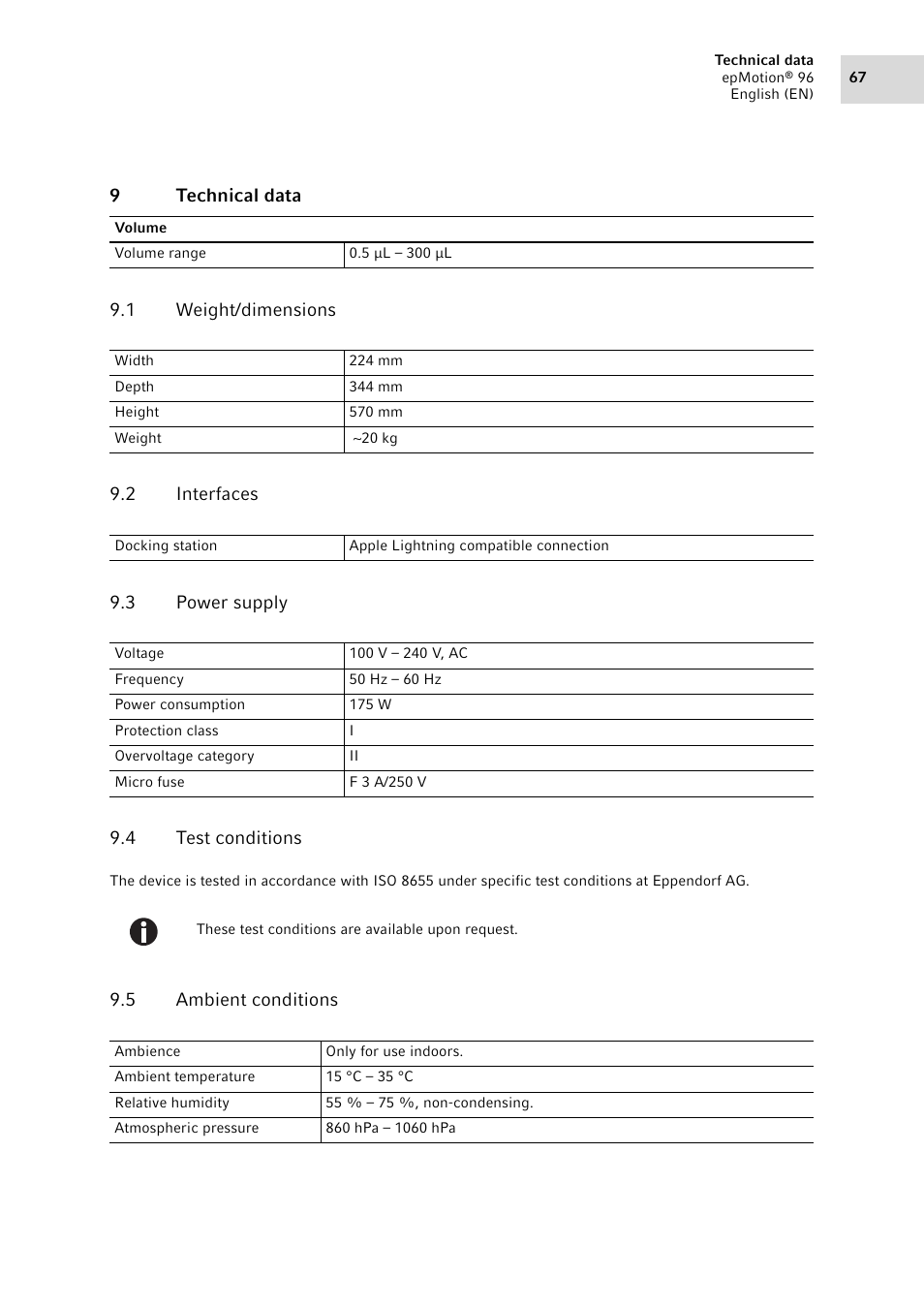 9 technical data, 1 weight/dimensions, 2 interfaces | 3 power supply, 4 test conditions, 5 ambient conditions, Technical data 9.1, Weight/dimensions, Interfaces, Power supply | Eppendorf epMotion 96 User Manual | Page 67 / 76
