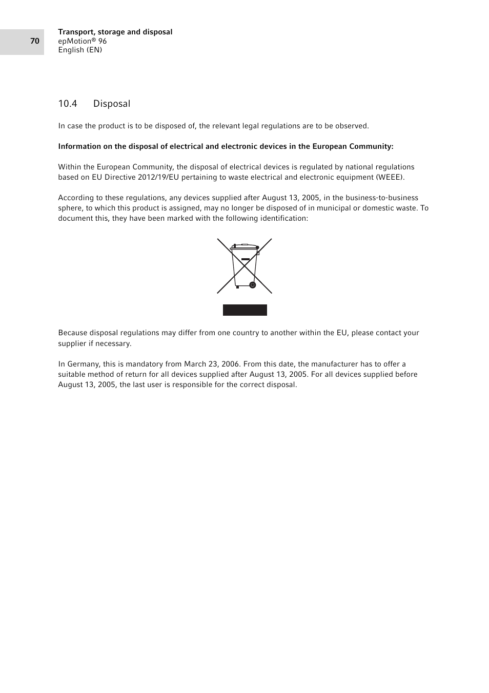 4 disposal, Disposal | Eppendorf epMotion 96 User Manual | Page 70 / 76