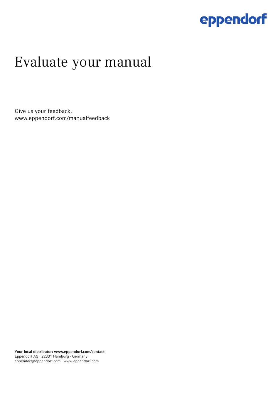 Evaluate your manual | Eppendorf epMotion 5070 User Manual | Page 100 / 100