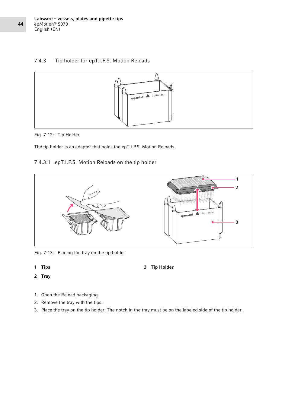 3 tip holder for ept.i.p.s. motion reloads, Tip holder for ept.i.p.s. motion reloads | Eppendorf epMotion 5070 User Manual | Page 44 / 100