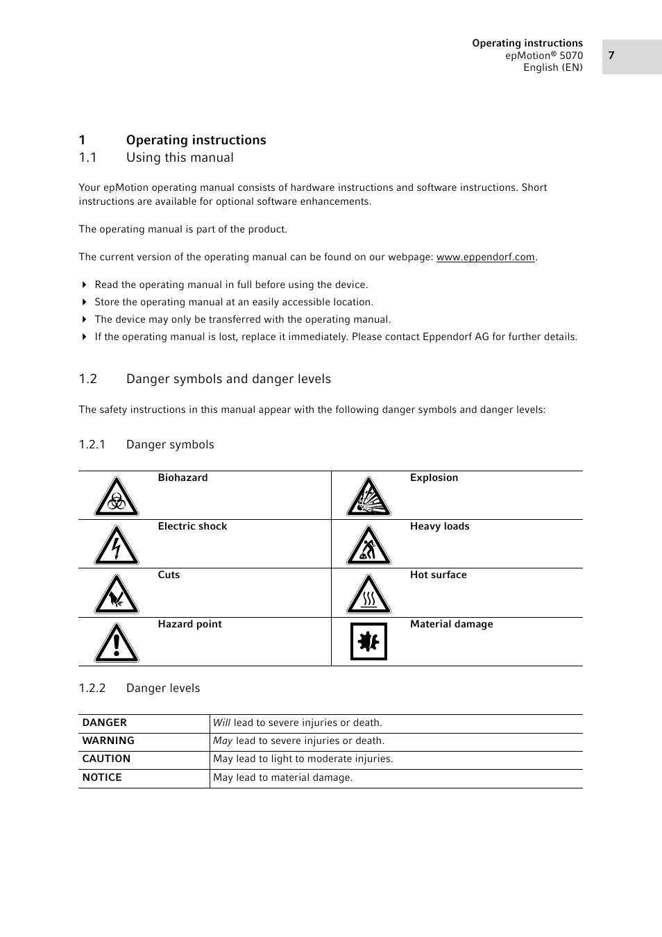 1 operating instructions, 1 using this manual, 2 danger symbols and danger levels | 1 danger symbols, 2 danger levels, Operating instructions 1.1, Using this manual, Danger symbols and danger levels 1.2.1, Danger symbols, Danger levels | Eppendorf epMotion 5070 User Manual | Page 7 / 100