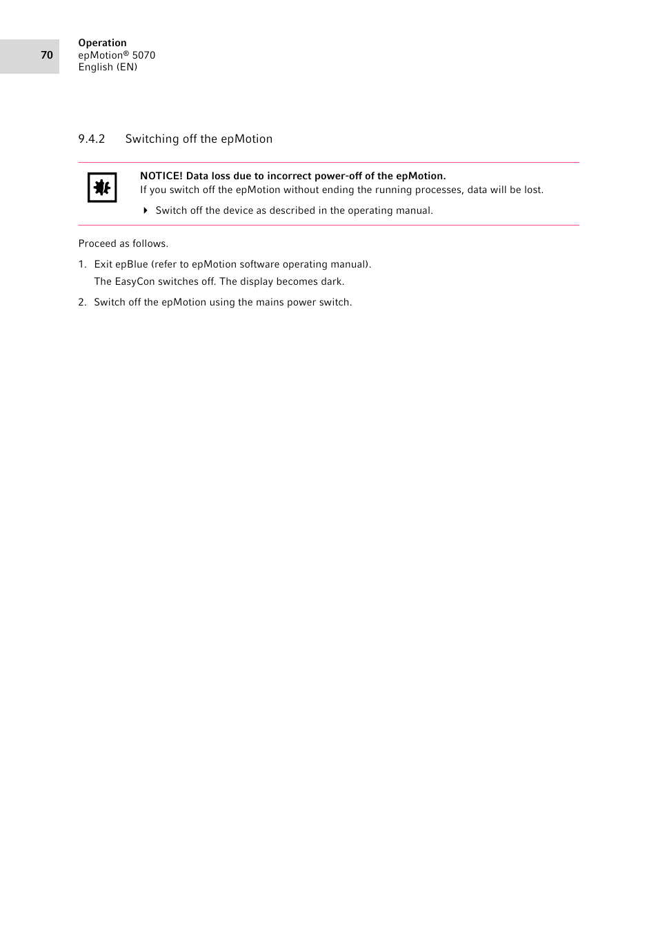 2 switching off the epmotion, Switching off the epmotion | Eppendorf epMotion 5070 User Manual | Page 70 / 100