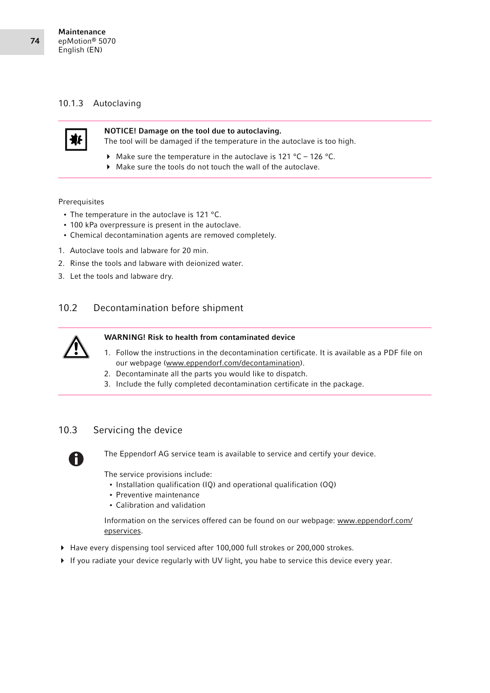 3 autoclaving, 2 decontamination before shipment, 3 servicing the device | Autoclaving, Decontamination before shipment, Servicing the device | Eppendorf epMotion 5070 User Manual | Page 74 / 100